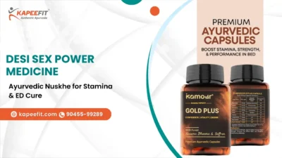 Kapeefit - Ayurvedic Products & Online Consultation 51 Desi Sex Power Medicine