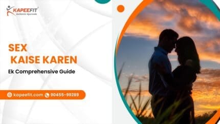 Sex Kaise Karen: Ek Comprehensive Guide