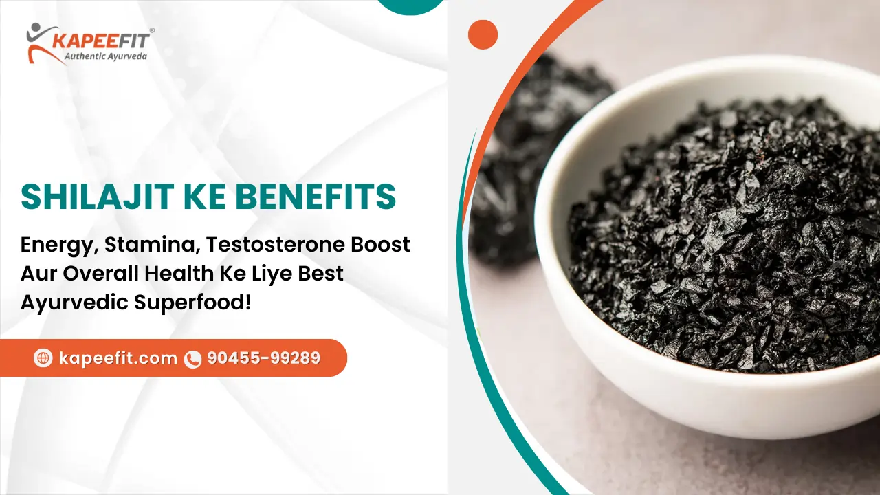 Shilajit Ke Benefits
