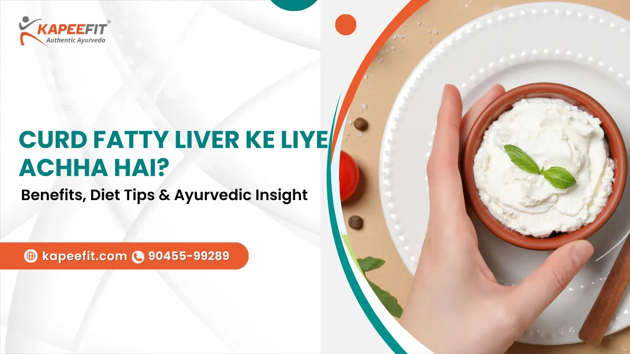 Curd for Fatty Liver