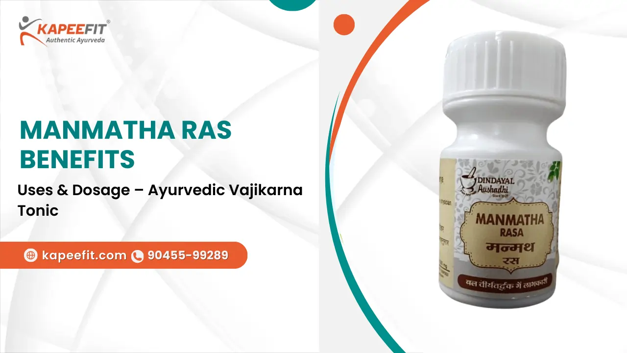 Manmatha Ras Benefits