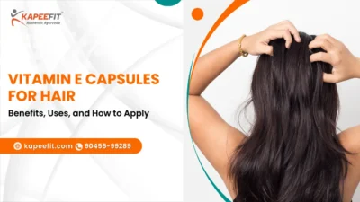 Kapeefit - Ayurvedic Products & Online Consultation 47 Vitamin E Capsules for Hair