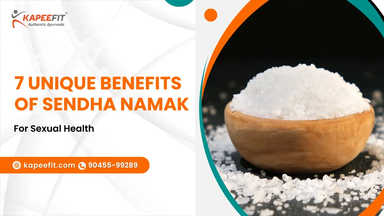 7 unique Benefits of Sendha Namak for Sexual Health