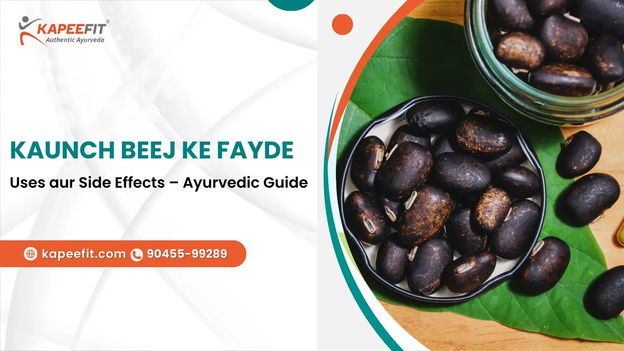 Kaunch Beej ke Fayde