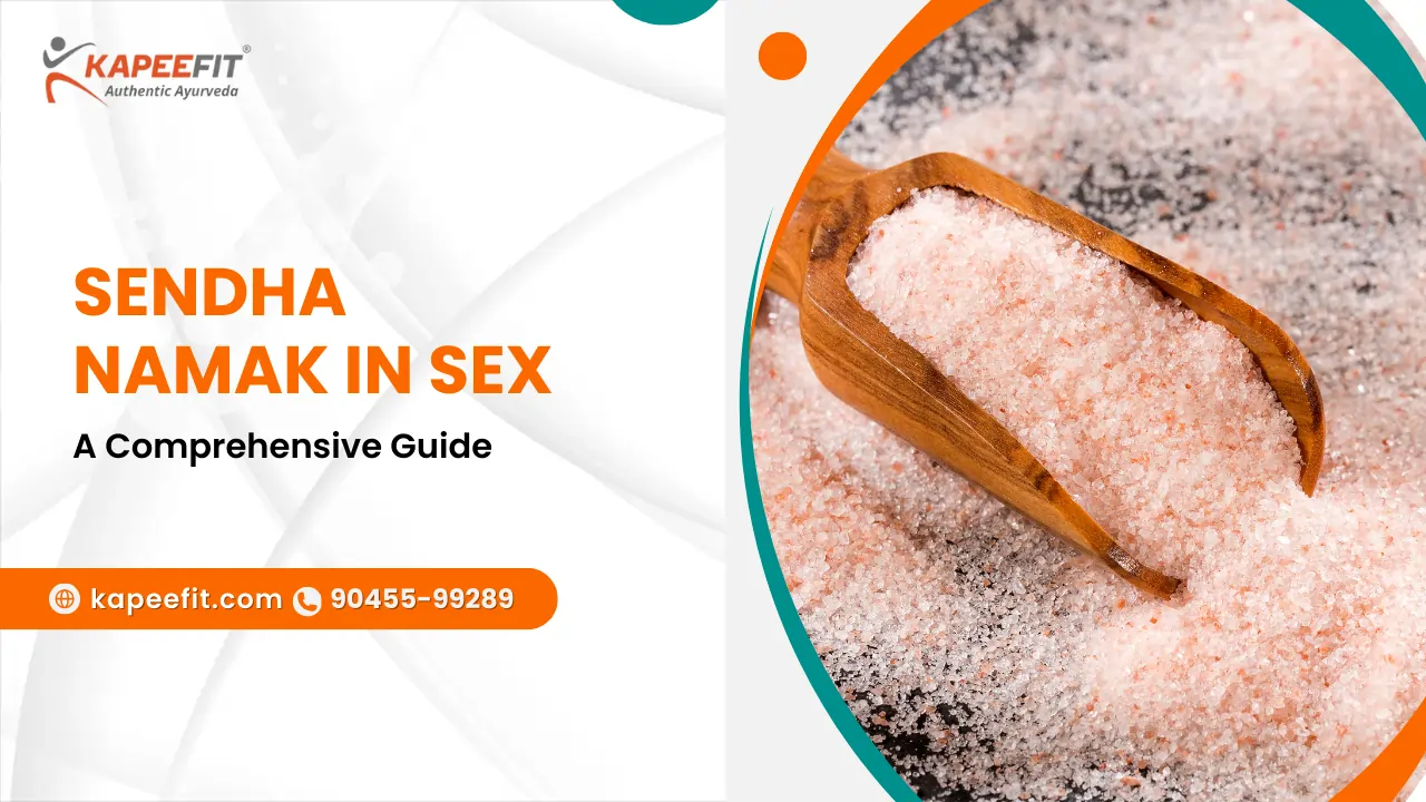 Sendha Namak in Sex