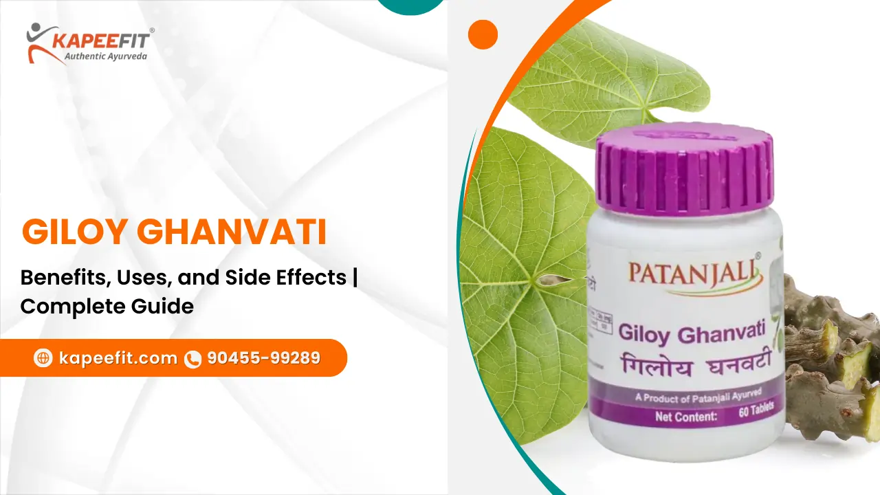 Giloy Ghanvati Benefits
