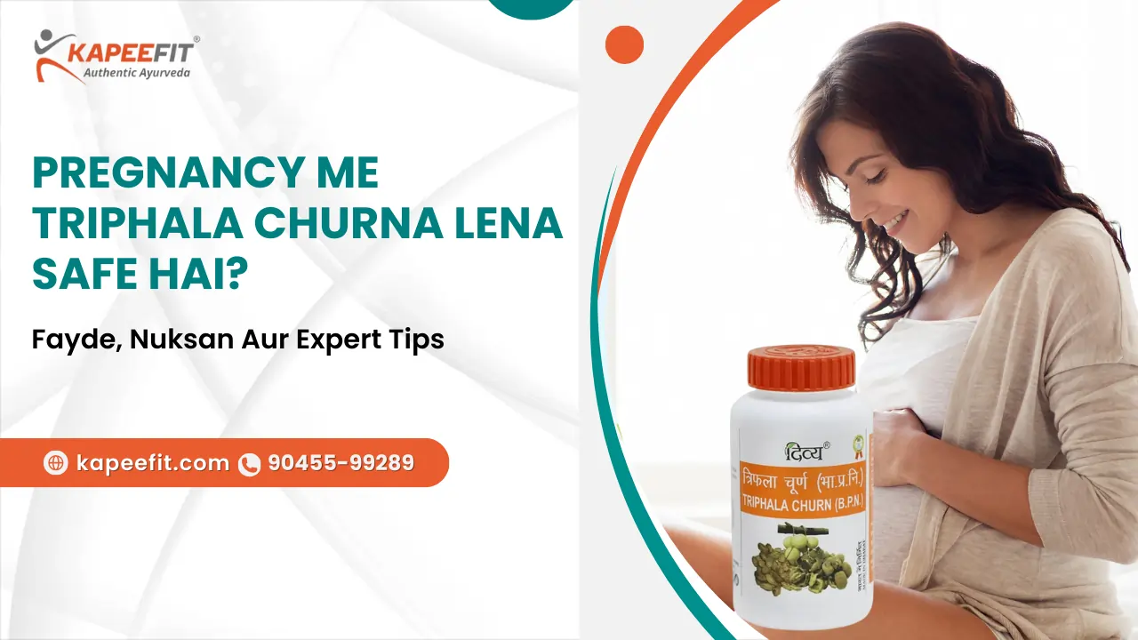Pregnancy Me Triphala Churna Lena Safe Hai