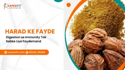 Kapeefit - Ayurvedic Products & Online Consultation 46 Harad ke Fayde