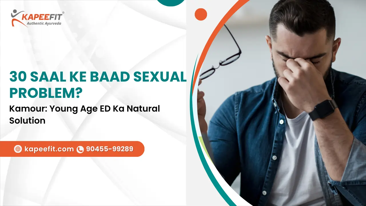 30 Saal Ke Baad Sexual Problem