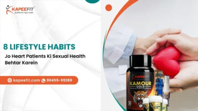 8 Lifestyle Habits Jo Heart Patients Ki Sexual Health Behtar Karein