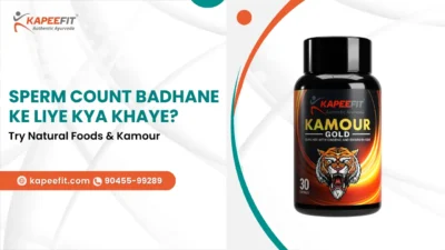 sperm badhane ke liye kya khaye